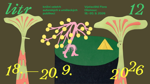 Litr 2026 – knižní veletrh autorských a uměleckých publikací