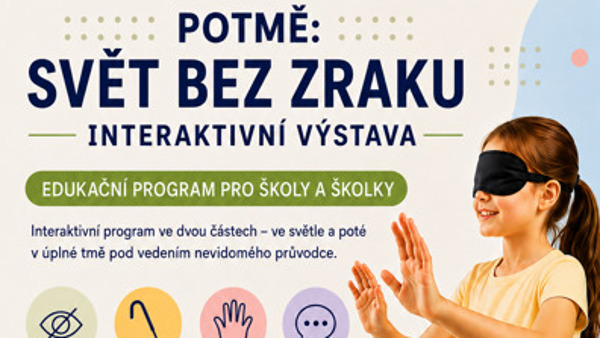 Potmě: Svět bez zraku