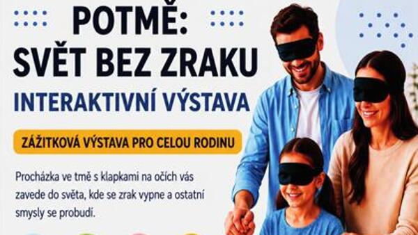 POTMĚ: SVĚT BEZ ZRAKU