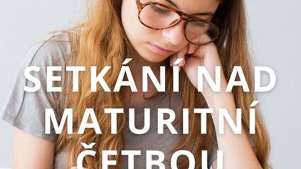 Setkání nad maturitní četbou