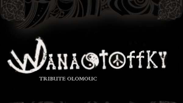 Wanastoffky (tribute Olomouc)